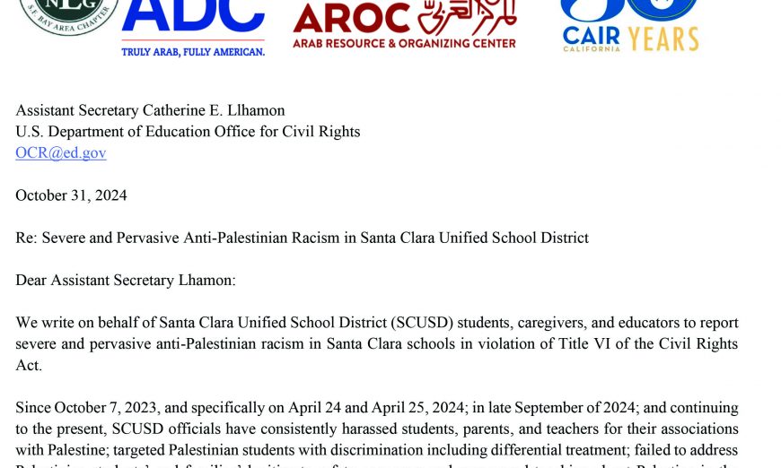 Council on American-Islamic Relations filed a federal civil rights complaint against SCUSD due to the hostile environment for Palestinians.